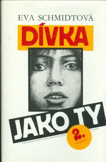 Divka jako ty - Schmidtova Eva | antikvariat - detail knihy