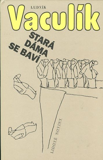 Stara dame se bavi - Vaculik Ludvik | antikvariat - detail knihy