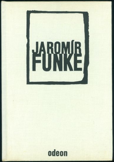 Jaromir Funke  Fotografie - Soucek Ludvik  uvodni studie | antikvariat - detail knihy