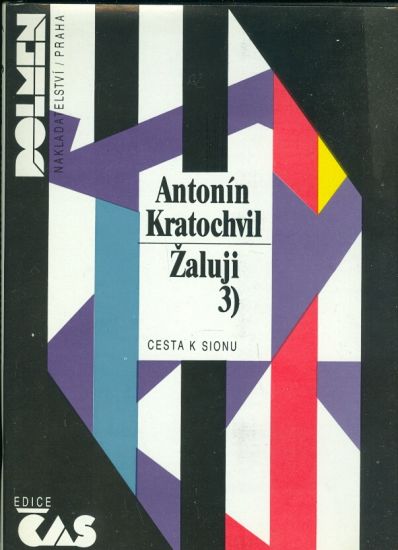 Zaluji 1  3  Stalinska justice v Ceskoslovensku Vratit slovo umlcenym Cesta k Sionu - Kratochvil Antonin | antikvariat - detail knihy