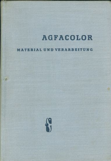 Agfacolor  Material und Verarbeitung - Luhr  Nurnberg  Schrader | antikvariat - detail knihy
