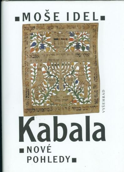 Kabala  Nove pohledy - Idel Mose | antikvariat - detail knihy