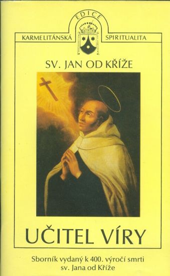 Sv Jan od Krize  Ucitel viry | antikvariat - detail knihy