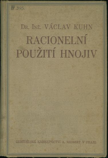 Racionelni pouziti hnojiv - Kuhn Vaclav Dr | antikvariat - detail knihy