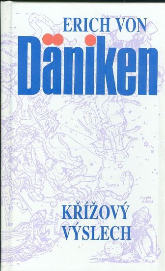 Krizovy vyslech - Daniken Erich von | antikvariat - detail knihy