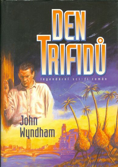 Den trifidu - Wyndham John | antikvariat - detail knihy
