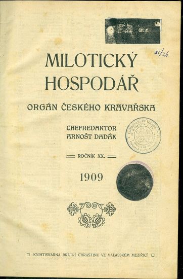 Miloticky hospodar  organ ceskeho kravarska roc XX - Dadak Arnost redaktor | antikvariat - detail knihy