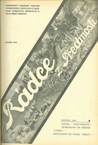 Radce z Premosti  Obrazkovy odborny casopis zahradkaru chovatelu drob hosp zvirectva zemedelcu a milovniku prirody  roc XXV - Knejzlik jos redaktor | antikvariat - detail knihy