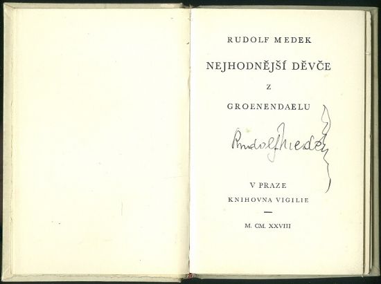 Nejhodnejsi devce z Groenendaelu - Medek Rudolf PODPIS AUTORA | antikvariat - detail knihy