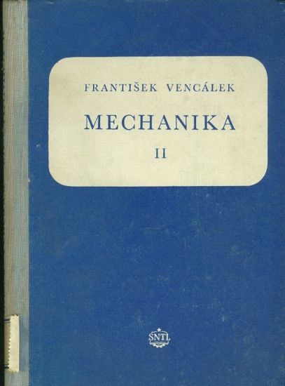 Mechanika II - Vencalek Frantisek | antikvariat - detail knihy