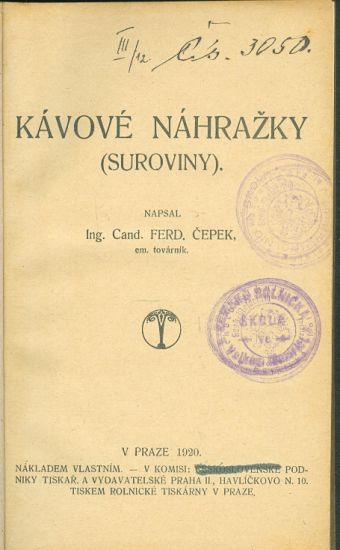Kavove nahrazky Suroviny - Cepek Ferd | antikvariat - detail knihy