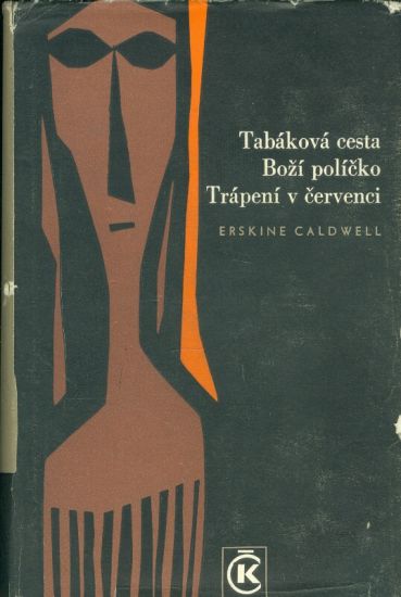 Tabakova cesta Bozi policko Trapeni v cervenci - Caldwell Erskine | antikvariat - detail knihy