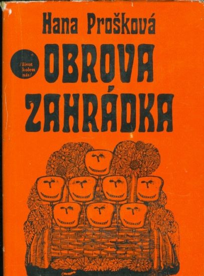 Obrova zahradka - Proskova Hana | antikvariat - detail knihy