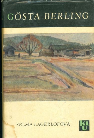 Gosta Berling - Lagerlofova Selma | antikvariat - detail knihy