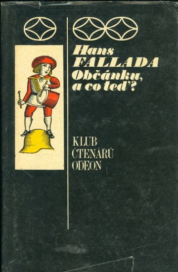 Obcanku a co ted  - Fallada Hans | antikvariat - detail knihy