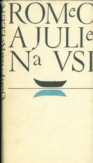 Romeo a Julie na vsi - Keller Gottfried | antikvariat - detail knihy