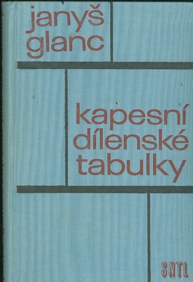 Kapesni dilenske tabulky - Glanc  Janys | antikvariat - detail knihy