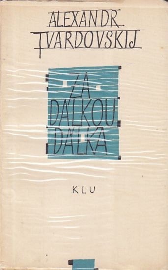 Za dalkou dalka - Tvardovskij Alexander | antikvariat - detail knihy