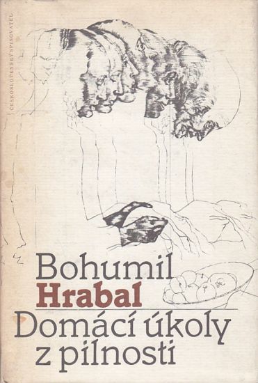 Domaci ukoly z pilnosti - Hrabal Bohumil | antikvariat - detail knihy