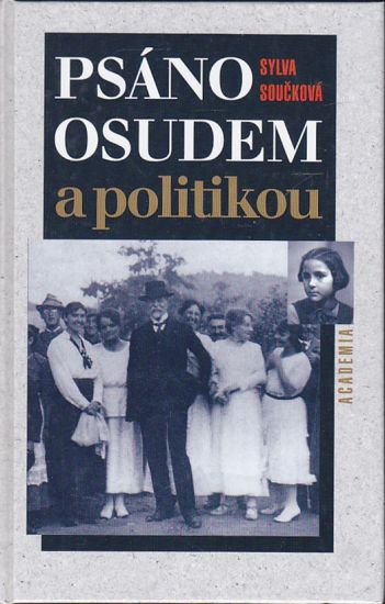 Psano osudem a politikou - Souckova Sylva | antikvariat - detail knihy