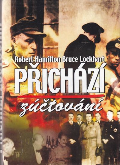 Prichazi zuctovani - Lockhart Robert Hamilton Bruce | antikvariat - detail knihy