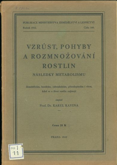 Vzrust pohyby a rozmnozovani rostlin Nasledky metabolismu - Kavina Karel Dr | antikvariat - detail knihy