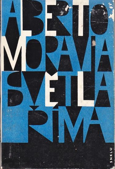 Svetla Rima - Moravia Alberto | antikvariat - detail knihy