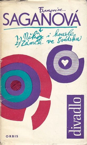 Zamek ve Svedsku  Nekdy i housle - Saganova Francoise | antikvariat - detail knihy