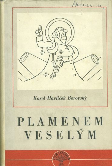 Plamenem veselym - Borovsky Karel Havlicek | antikvariat - detail knihy