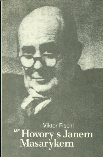 Hovory s Janem Masarykem - Fischl Viktor | antikvariat - detail knihy