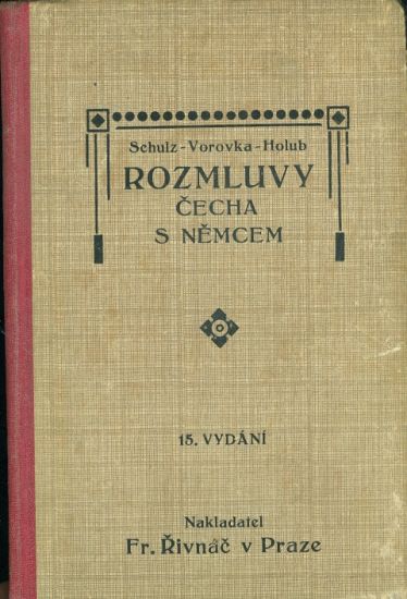 Rozmluva Cecha a Nemcem - Schulz  Vorovka  Holub | antikvariat - detail knihy