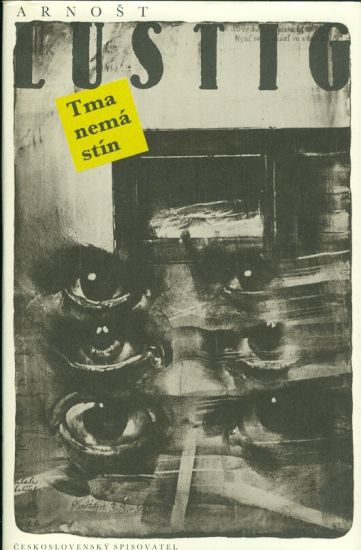 Tma nema stin - Lustig Arnost | antikvariat - detail knihy