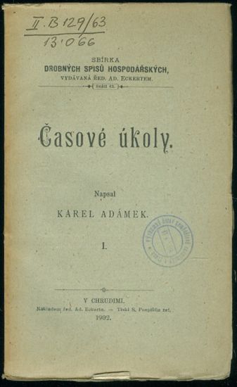 Casove ukoly  Sbirka drobnych spisu hospodarskych - Adamek Karel | antikvariat - detail knihy