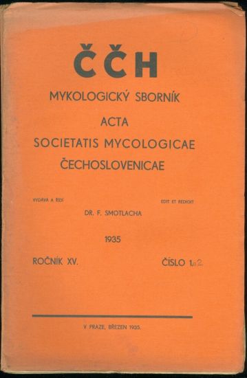 CCH  Mykologicky sbornik  Acta Societatis Mycologicae Cechoslovenicae roc XV - Smotlacha F Dr | antikvariat - detail knihy