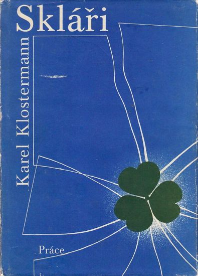 Sklari - Klostermann Karel | antikvariat - detail knihy