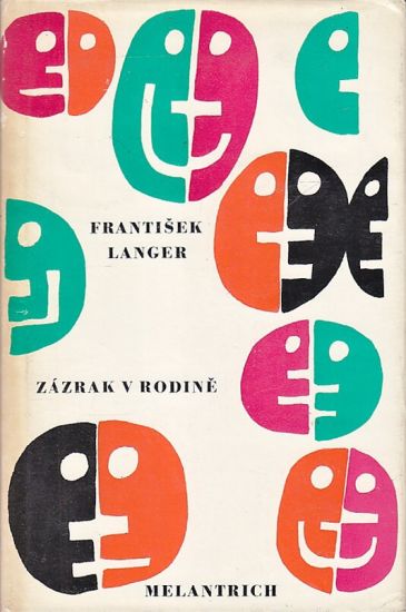 Zazrak v rodine - Langer Frantisek | antikvariat - detail knihy