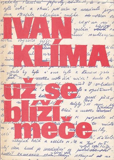 Uz se blizi mece - Klima Ivan | antikvariat - detail knihy