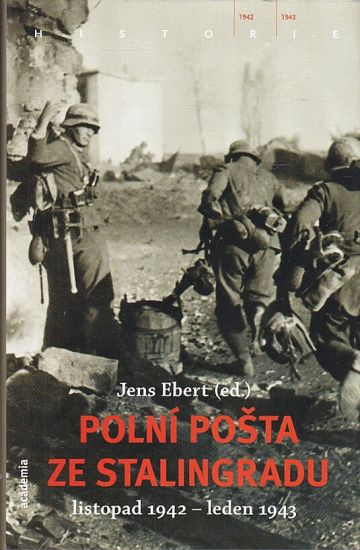 Polni posta ze Stalingradu - Ebert Jens  editor | antikvariat - detail knihy