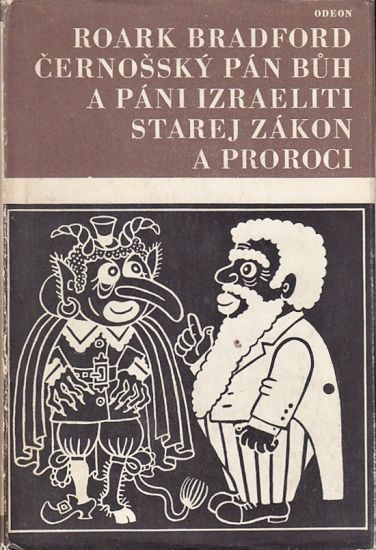 Cernossky Pan Buh a pani Izraeliti  Starej zakon a proroci - Bradford Roark | antikvariat - detail knihy