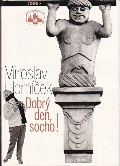 Dobry den socho - Hornicek Miroslav | antikvariat - detail knihy