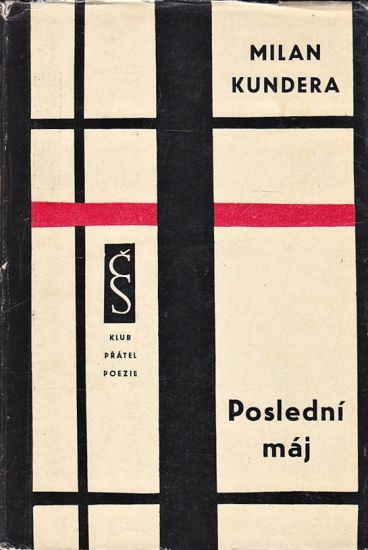 Posledni maj - Kundera Milan | antikvariat - detail knihy