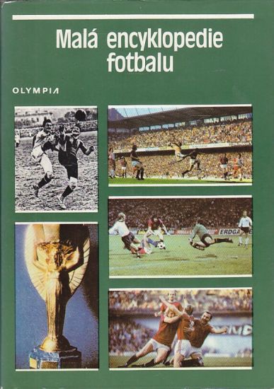 Mala encyklopedie fotbalu - Vanka Karel a kolektiv | antikvariat - detail knihy