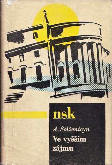 Ve vyssim zajmu - Solzenicyn Alexandr Isajevic | antikvariat - detail knihy