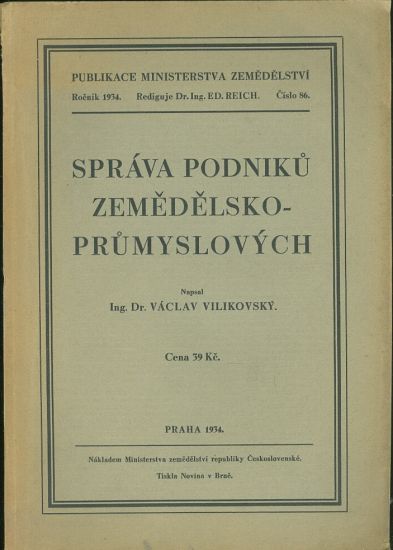 Sprava podniku zemedelsko  prumyslovych - Vilikovsky Vaclav | antikvariat - detail knihy