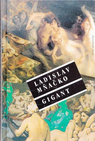 Gigant aneb Tajemstvi ostrova vecne lasky - Mnacko Ladislav | antikvariat - detail knihy
