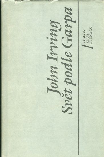 Svet podle Garpa - Irving John | antikvariat - detail knihy