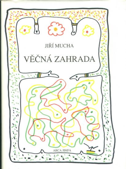 Vecna zahrada - Mucha Jiri | antikvariat - detail knihy