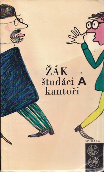 Studaci a kantori - Zak Jaroslav | antikvariat - detail knihy