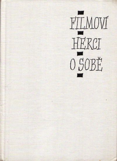 Filmovi herci o sobe - Wenig Jan | antikvariat - detail knihy