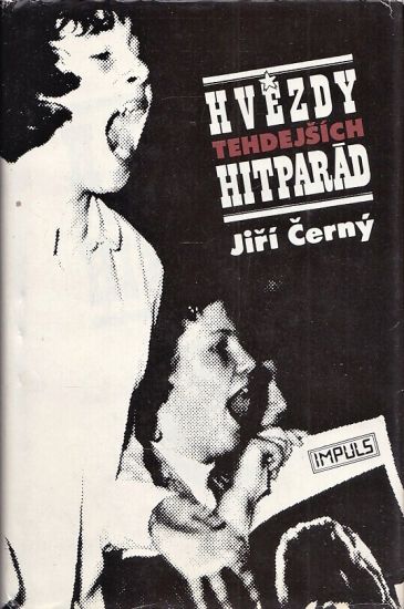 Hvezdy tehdejsich hitparad - Cerny Jiri | antikvariat - detail knihy